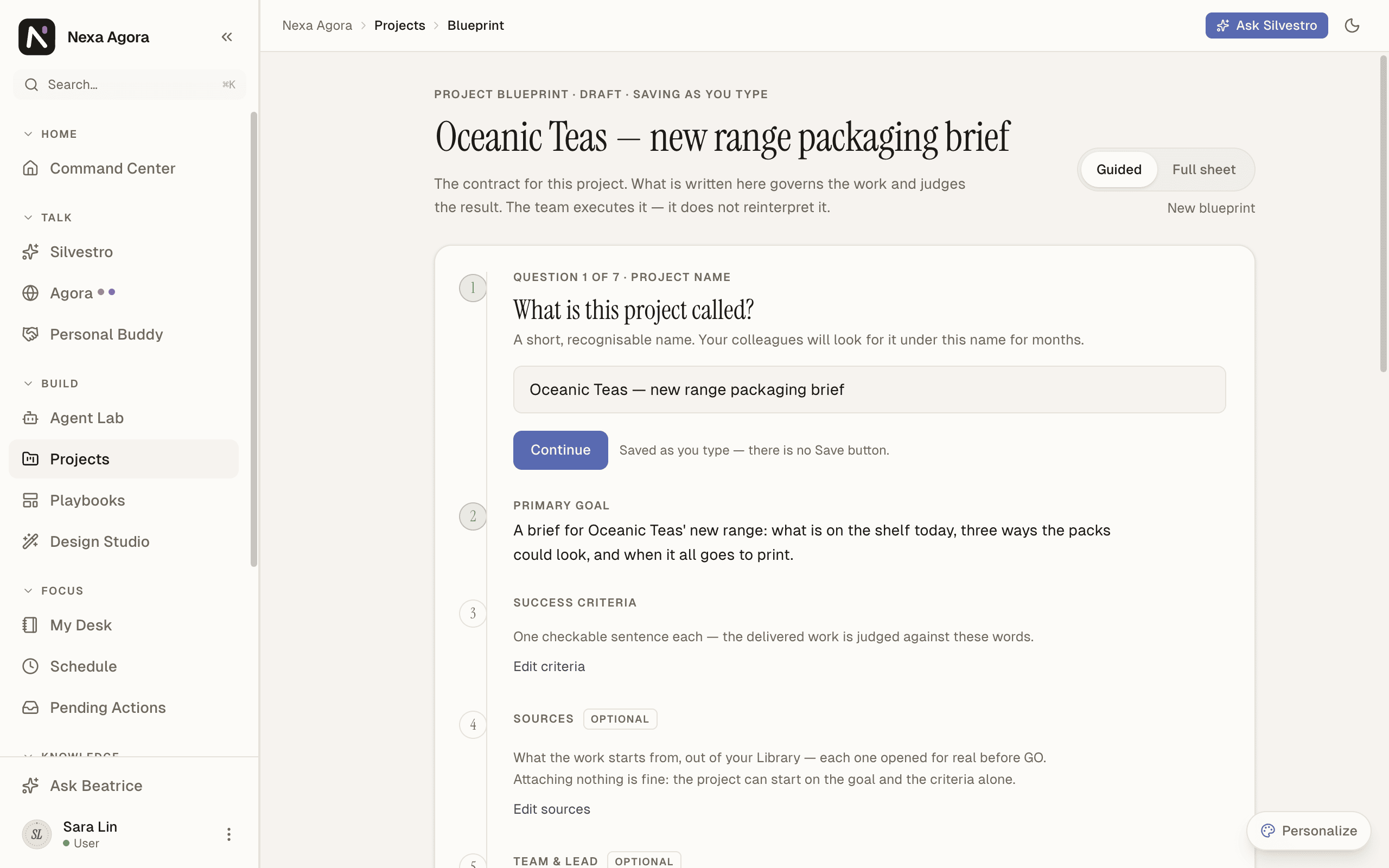 The Project Blueprint for "Oceanic Teas — new range packaging brief", with its name and primary goal written and the next questions waiting.