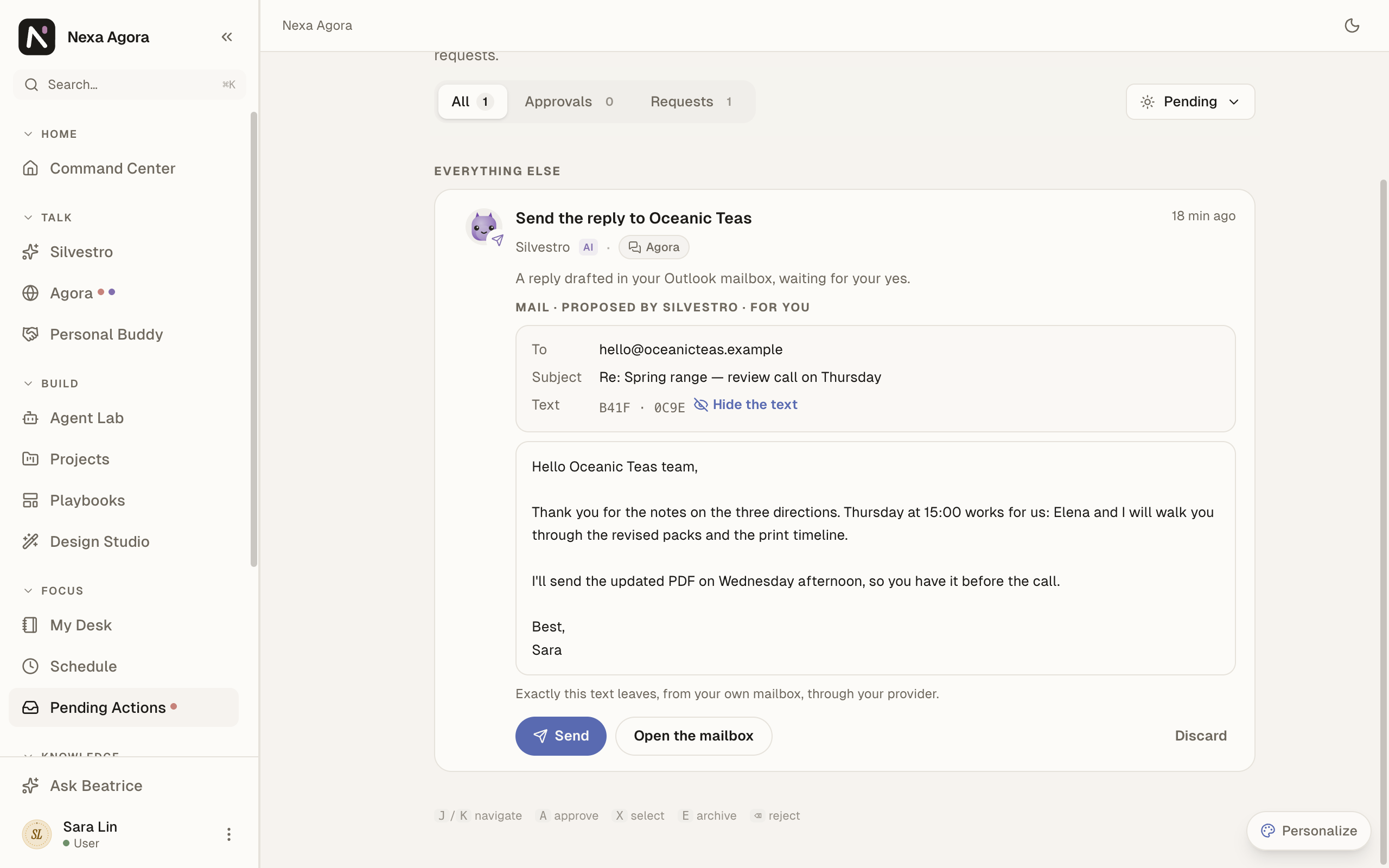 The Pending Actions card "Mail · proposed by … · for you" with To, Subject, Text, Send and Discard.