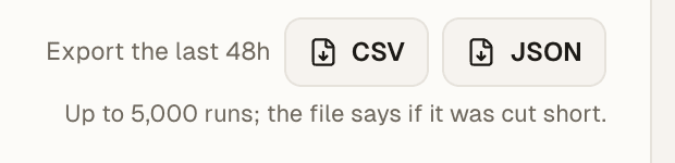 Export the last 48h with the CSV and JSON choices.
